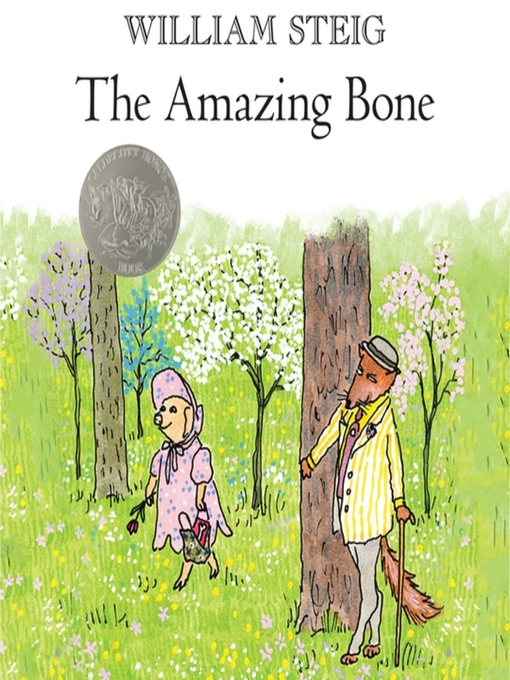 Title details for The Amazing Bone by William Steig - Available